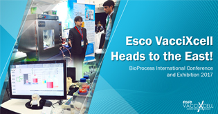 Esco VacciXcell Heads to the East!